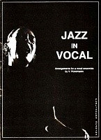 Jazz in vocal. Аранжировки для вокального ансамбля